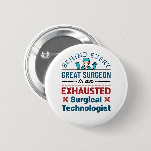Badge Rond 5 Cm Technologue chirurgical épuisé Funny Scrub Tech (Devant & derrière)