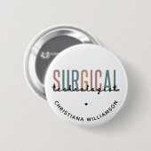 Badge Rond 5 Cm Technologue chirurgical sur mesure Technique chiru (Devant & derrière)