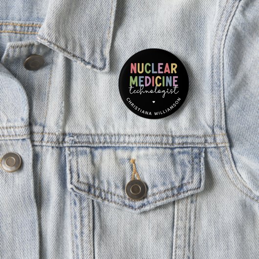 Badge Rond 5 Cm Technologue en médecine nucléaire sur mesure CNMT (En situation)