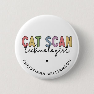 Badge Rond 5 Cm Technologue en numérisation CAT personnalisée Cade