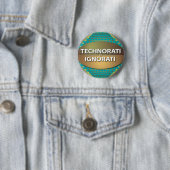 Badge Rond 5 Cm Technorati vs Ignorati (En situation)
