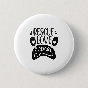 Badge Rond 5 Cm Tee Chien Patte Répéter Amour Sauvetage