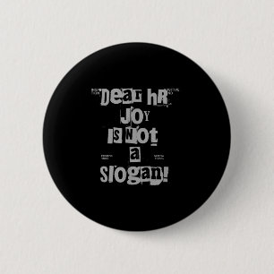 Badge Rond 5 Cm Tee De Travail Drôle Cher Hr, La Joie N'Est Pas Un