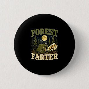 Badge Rond 5 Cm Tente de randonnee forêt humour de pet