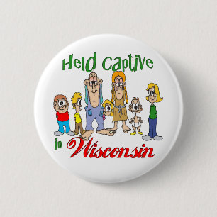 Badge Rond 5 Cm Tenu captif dans le Wisconsin