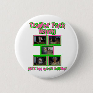 Badge Rond 5 Cm Terrain de caravaning drôle Dawg