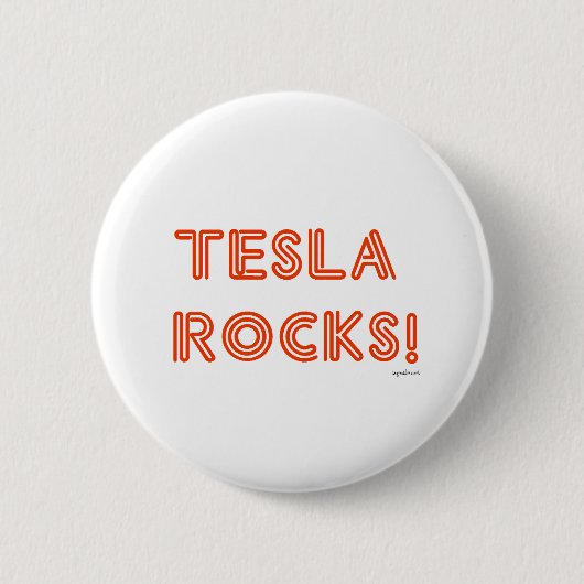 Badge Rond 5 Cm Tesla Rocks ! (Devant)