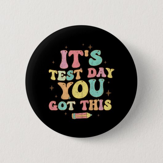 Badge Rond 5 Cm Test Day C'est Test Day Vous avez ce professeur St (Devant)
