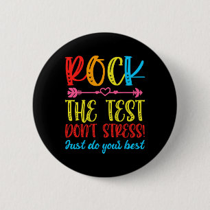 Badge Rond 5 Cm Test Day Rock Le test ne stresse pas le témoignage