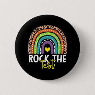 Badge Rond 5 Cm Test Day Rock The Test Rainbow Teacher Test Day
