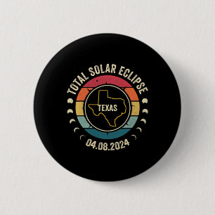 Badge Rond 5 Cm Texas Total Solar Eclipse 2024 Totalité américaine