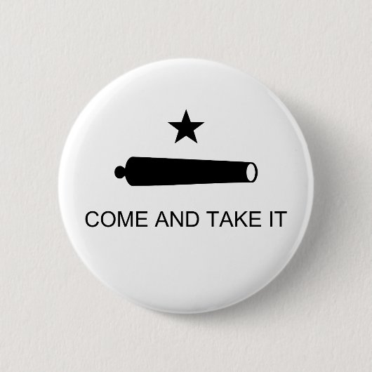 Badge Rond 5 Cm Texas, viens le prendre (Devant)