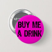 Badge Rond 5 Cm Texte - Acheter Un Verre - Noir - Rose (Devant & derrière)