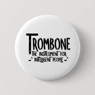 Badge Rond 5 Cm Texte brut Trombone intelligent