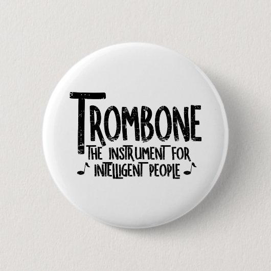 Badge Rond 5 Cm Texte brut Trombone intelligent (Devant)