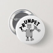 Badge Rond 5 Cm Texte du robot de trompette (Devant & derrière)