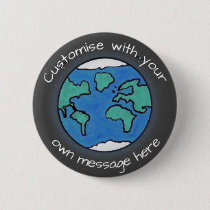 Badge Rond 5 Cm Texte personnalisé Planète Earth Globe