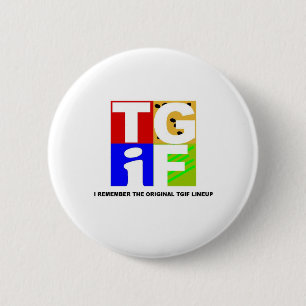 BADGE ROND 5 CM TGIF