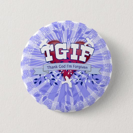 BADGE ROND 5 CM TGIF (Devant)