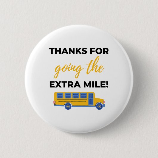 Badge Rond 5 Cm Thanks For Going The Extra Mile bl (Devant)