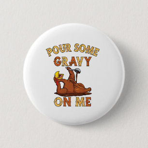 Badge Rond 5 Cm Thanksgiving 2021 Funny mèmes tendance Pour de la