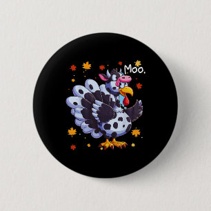 Badge Rond 5 Cm Thanksgiving Fake Turkey Moo Cow Head Funky Fall