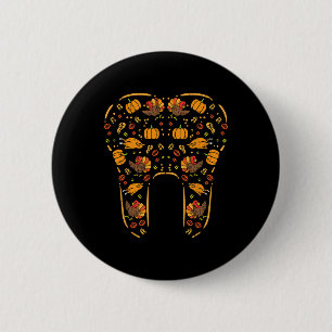 Badge Rond 5 Cm Thanksgiving Tooth mignonne Automne Dents Dentiste