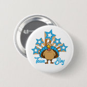 Badge Rond 5 Cm Thanksgiving Turkey Gender Revela - Team Boy (Devant & derrière)