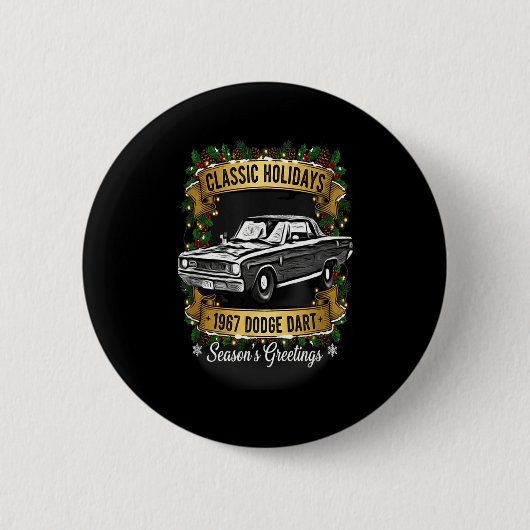 Badge Rond 5 Cm The 1967 Dodge Dart Clic Holiday Cheer Apparel (Devant)