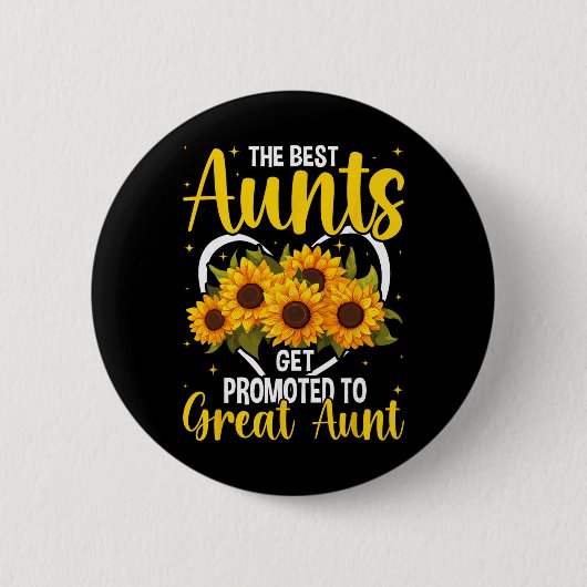 Badge Rond 5 Cm The Aunts Get Promoted To Great Aunt New Great Aun (Devant)