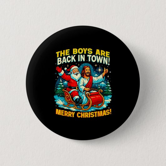 Badge Rond 5 Cm The Boys Are Back In Town Merry Christmas Design (Devant)