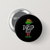 Badge Rond 5 Cm The Drip Elf Group Matching Family Christmas Swag (Devant & derrière)