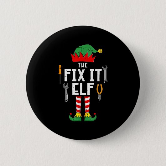 Badge Rond 5 Cm The Fix It Elf Christmas Family Matching Xmas Grou (Devant)