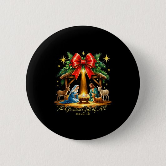 Badge Rond 5 Cm The Greatest Gift Of All Nativity Christian Christ (Devant)