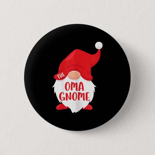 Badge Rond 5 Cm The Oma Gnome Matching Christmas Gnome Shirt (Devant)