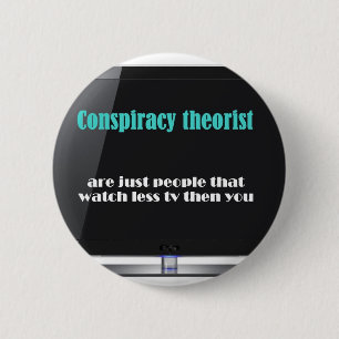 Badge Rond 5 Cm Théoricien du complot contre les médias