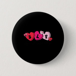 Badge Rond 5 Cm Thérapeute de la parole Saint-Valentin