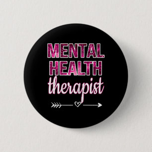 Badge Rond 5 Cm Thérapeute en santé mentale Conseiller en santé Th