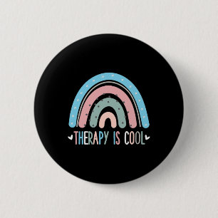 Badge Rond 5 Cm Thérapie est un thérapeute Cool de sensibilisation