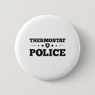 Badge Rond 5 Cm Thermostat Police Amusants Papa Cadeaux Fête des p