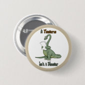 Badge Rond 5 Cm Thesaurus Dinosaur (Devant & derrière)