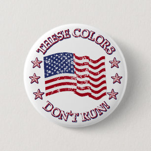 Badge Rond 5 Cm These Colors Don't Run ! American Flag & Stars