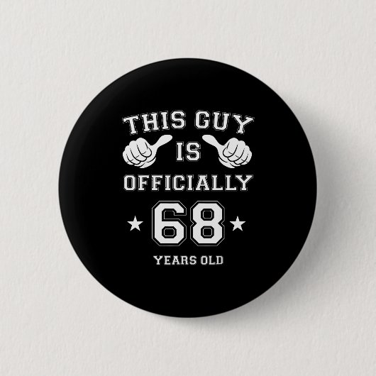 Badge Rond 5 Cm This Guy Is Ly 68 Years Old 68th Birthday Mens  (Devant)