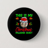 Badge Rond 5 Cm This Is My Baseball Christmas Pajamas Funny Baseba (Devant)
