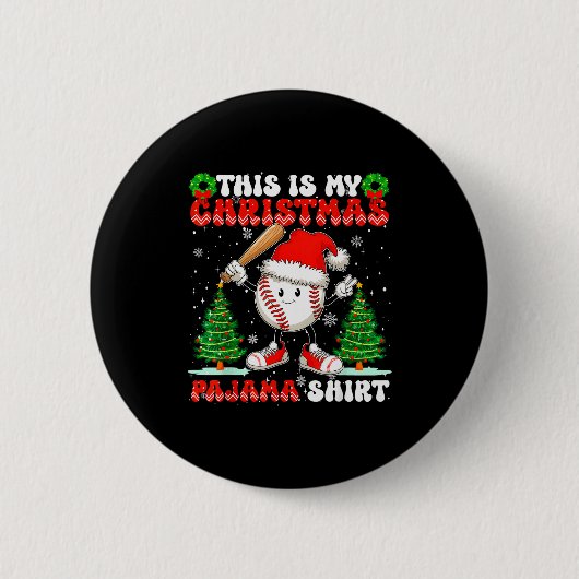 Badge Rond 5 Cm This Is My Christmas Pajama Shirt Baseball Boys Me (Devant)