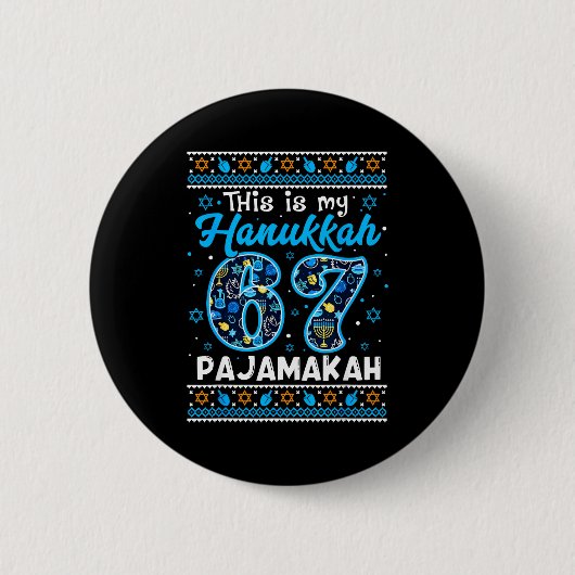 Badge Rond 5 Cm This Is My Hanukkah 67 Pajamakah For Jewish Christ (Devant)