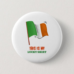 Badge Rond 5 Cm This Is My Lucky Shirt