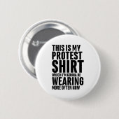 Badge Rond 5 Cm This Is My Protest Funny Sarcastic Humor (Devant & derrière)