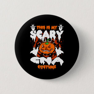 Badge Rond 5 Cm This Is My Scary Cna Costume