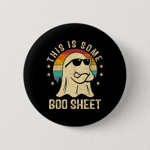 Badge Rond 5 Cm This Is Some Boo Sheet Halloween Ghost Funny Men W